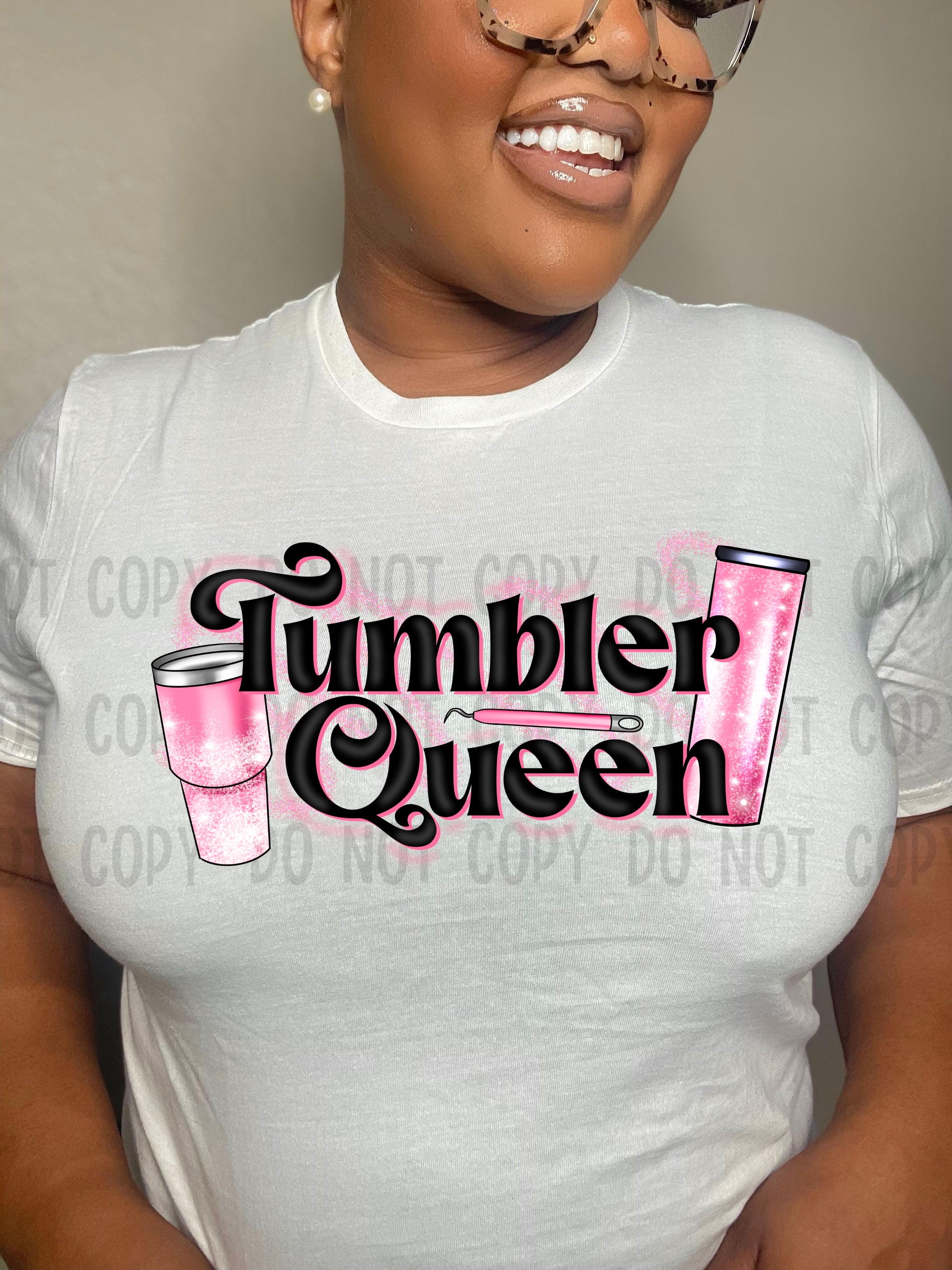 Tumbler Queen Digital PNG file Itty Bits Designs