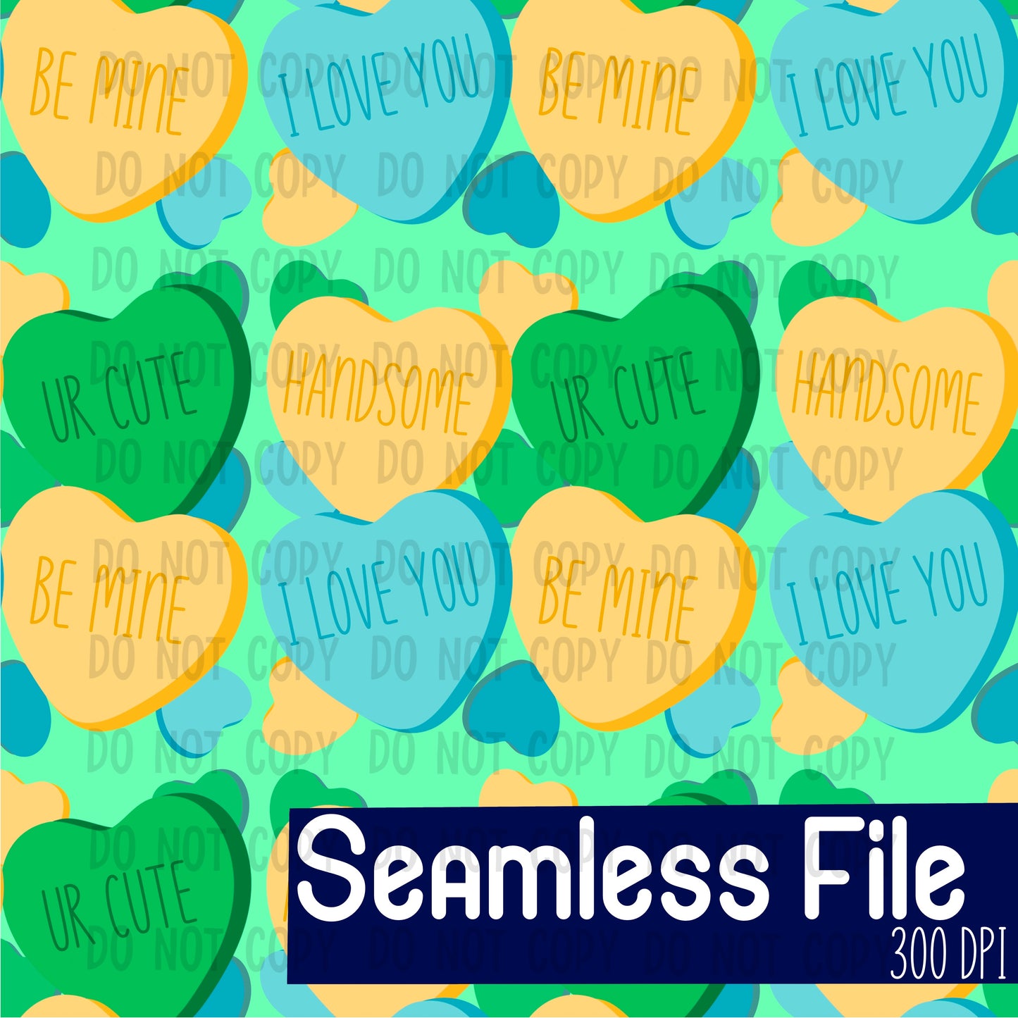 Handsome Conversation Hearts Seamless File